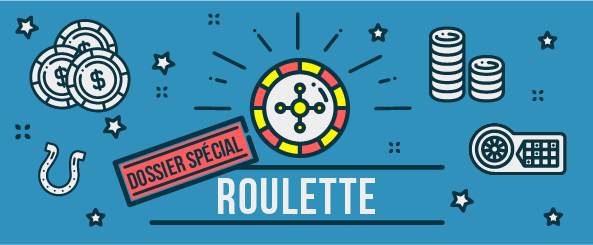 dossier special roulette